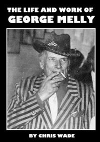 Cover image for The Life and Work of George Melly