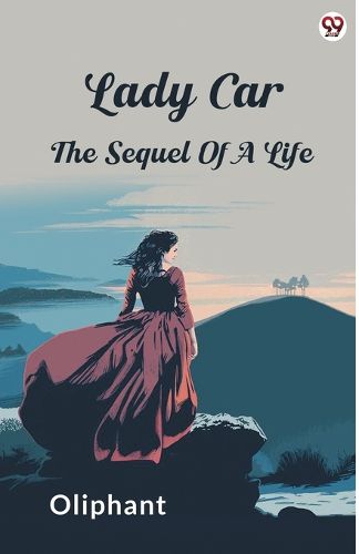 Cover image for Lady CarThe Sequel Of A Life (Edition1)