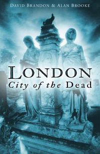 Cover image for London: City of the Dead