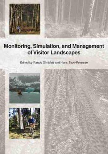 Cover image for Monitoring, Simulation, and Management of Visitor Landscapes