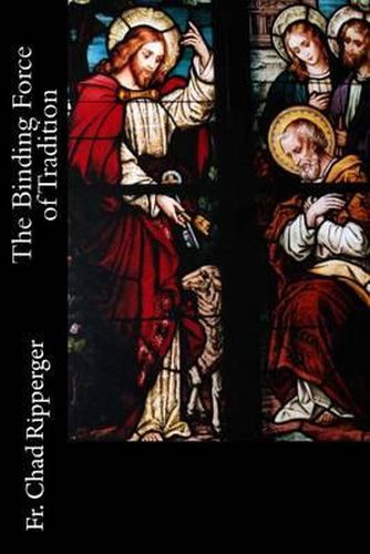 Cover image for The Binding Force of Tradition