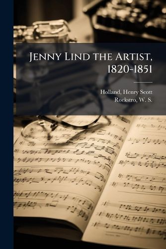 Cover image for Jenny Lind the Artist, 1820-1851