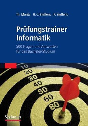 Cover image for Prufungstrainer Informatik: 500 Fragen Und Antworten Fur Das Bachelor-Studium