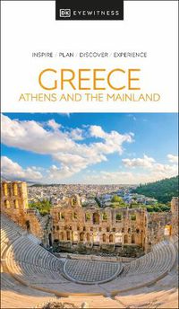 Cover image for DK Eyewitness Greece, Athens and the Mainland