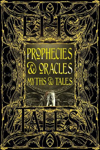 Cover image for Prophecies & Oracles Myths & Tales