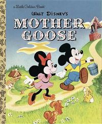 Cover image for Mother Goose (Disney Classic)