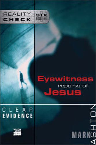 Cover image for Clear Evidence: Eyewitness Reports of Jesus