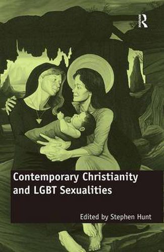 Cover image for Contemporary Christianity and LGBT Sexualities