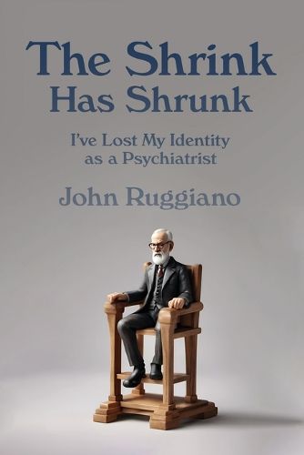 Cover image for The Shrink Has Shrunk