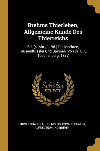 Cover image for Brehms Thierleben, Allgemeine Kunde Des Thierreichs