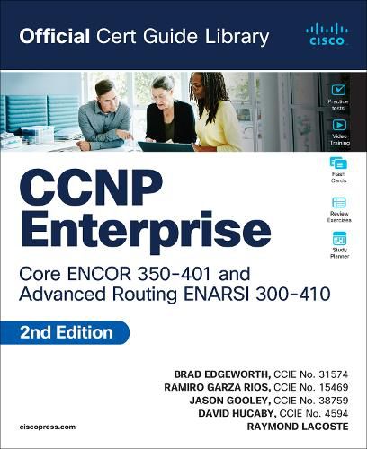 Cover image for CCNP Enterprise Core ENCOR 350-401 and Advanced Routing ENARSI 300-410 Official Cert Guide Library