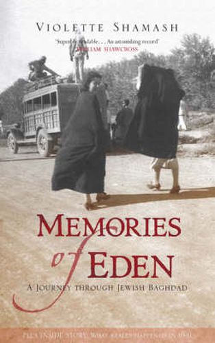 Memories of Eden: A Journey Through Jewish Baghdad
