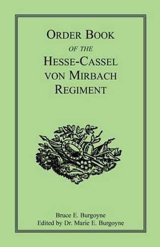 Cover image for Order Book of the Hesse-Cassel von Mirbach Regiment