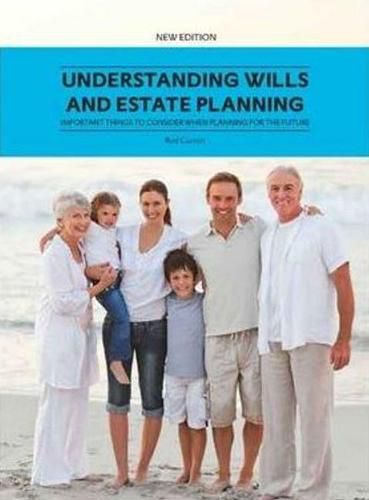 Cover image for Understanding Wills and Estate Planning: Important Things to Consider when Planning for the Future