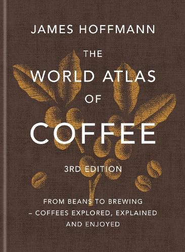 Cover image for The World Atlas of Coffee 3rd edition