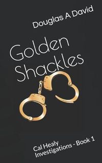 Cover image for Golden Shackles