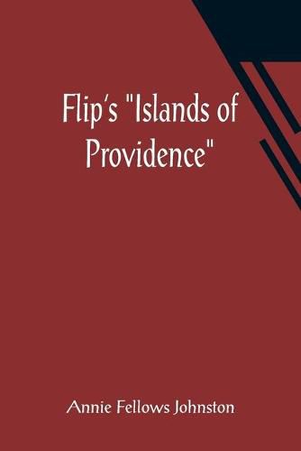 Flip's Islands of Providence