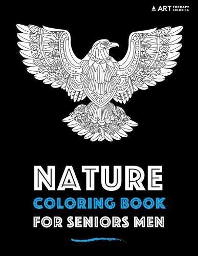 Cover image for Nature Coloring Book For Seniors Men