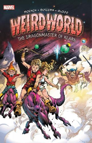 Cover image for Weirdworld: The Dragonmaster Of Klarn