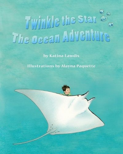 Cover image for Twinkle the Star: The Ocean Adventure