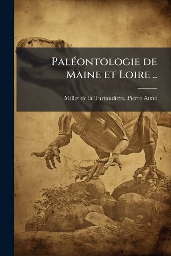Cover image for Pal Ontologie de Maine Et Loire ..