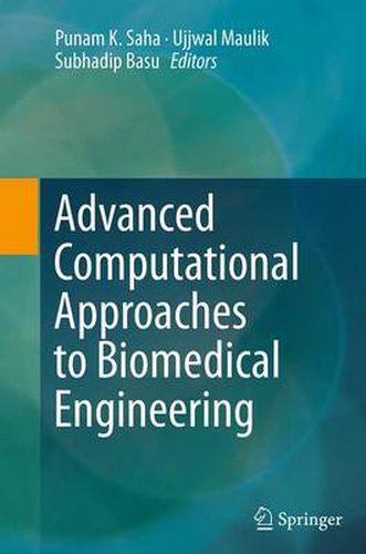 Cover image for Advanced Computational Approaches to Biomedical Engineering