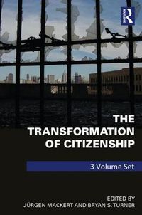 Cover image for The Transformation of Citizenship: 3 volume set