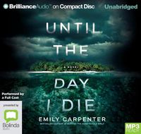 Cover image for Until The Day I Die