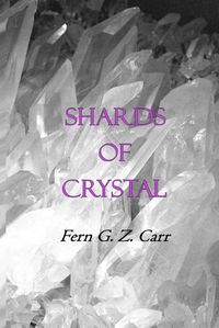 Cover image for Shards Of Crystal