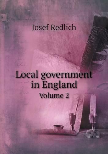 Local government in England Volume 2