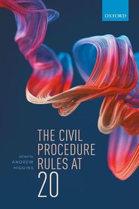 Cover image for The Civil Procedure Rules at 20