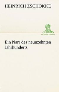 Cover image for Ein Narr Des Neunzehnten Jahrhunderts