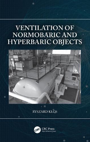 Cover image for Ventilation of Normobaric and Hyperbaric Objects