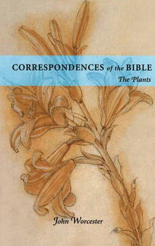 Cover image for Correspondences of the Bible: The Plants