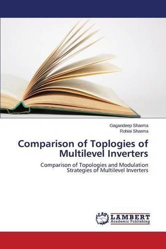 Cover image for Comparison of Toplogies of Multilevel Inverters