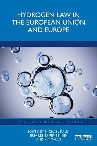Cover image for Hydrogen Law in the European Union and Europe