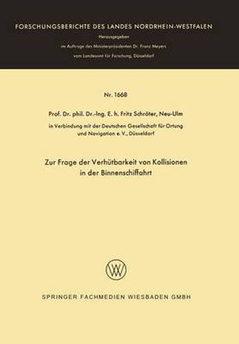 Cover image for Zur Frage Der Verhutbarkeit Von Kollisionen in Der Binnenschiffahrt