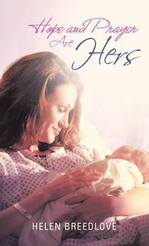 Cover image for Hope and Prayer Are Hers