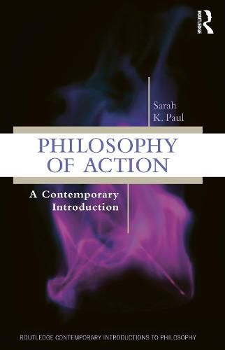 Cover image for Philosophy of Action: A Contemporary Introduction