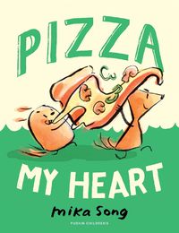 Cover image for Pizza My Heart