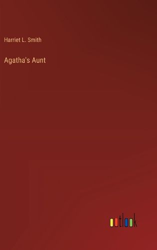 Cover image for Agatha's Aunt