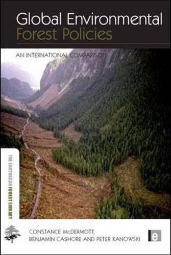 Cover image for Global Environmental Forest Policies: An International Comparison