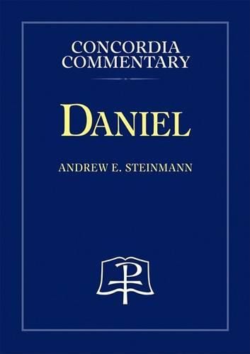 Cover image for Daniel - Concordia Commentary