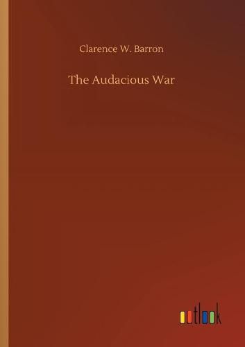 Cover image for The Audacious War