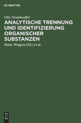 Analytische Trennung und Identifizierung organischer Substanzen