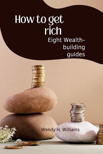 How to get rich