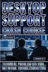 Cover image for Desktop Support Crash Course