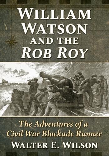 Cover image for William Watson and the Rob Roy