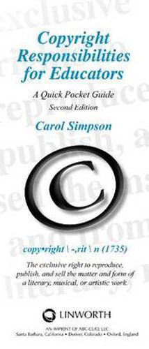 Cover image for Copyright Responsibilities for Educators: A Quick Pocket Guide