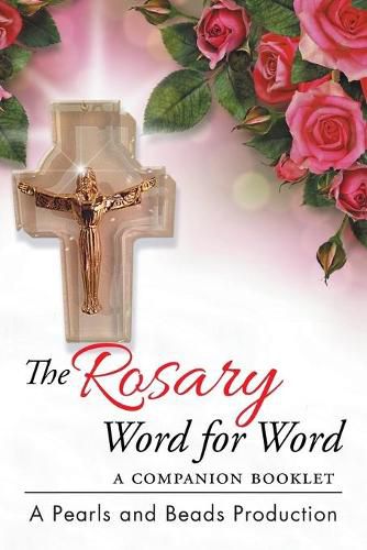 Cover image for The Rosary Word for Word: A Companion Booklet